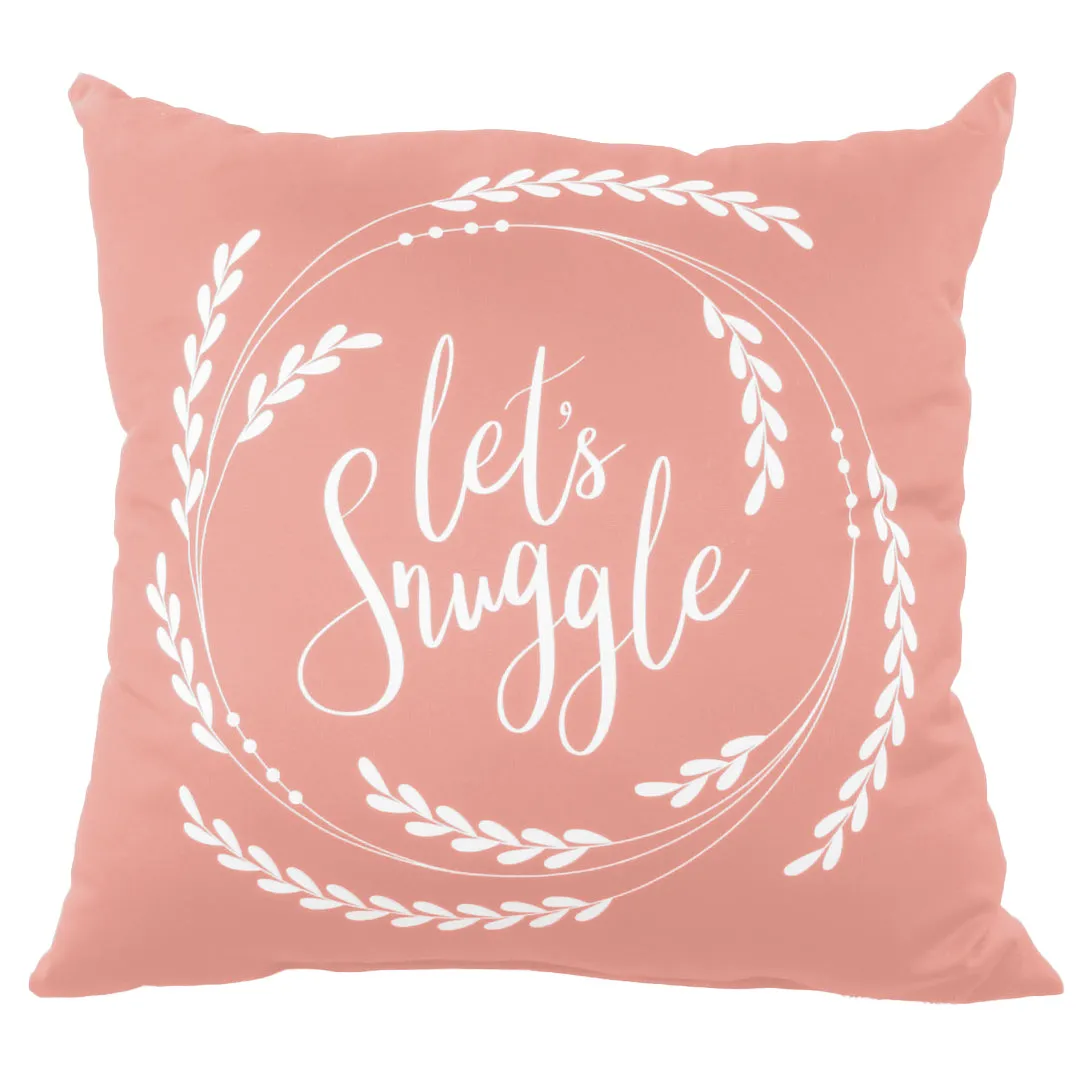 Let's Snuggle Pillow - More Colors Available